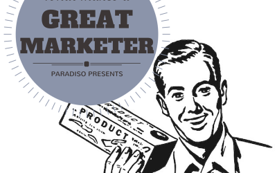 What Makes a Great Marketer?